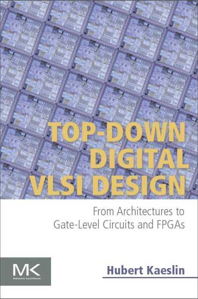 TOP-DOWN DIGITAL VLSI DESIGN